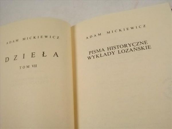 Mickiewicz Adam - Pisma historyczne wykłady lozańskie, Dzieła Tom VII