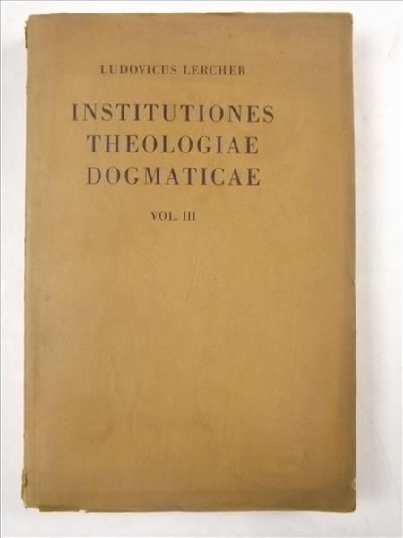 Institutiones theologiae dogmaticae, vol. III, 1942 r.