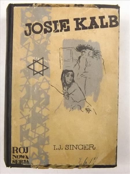 . - Josie Kałb, I wyd., 1934 r.
