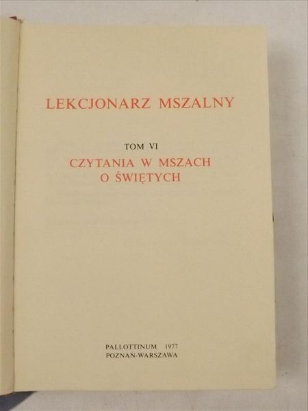 Lekcjonarz Mszalny. Tom VI. Czytania w mszach o świętych