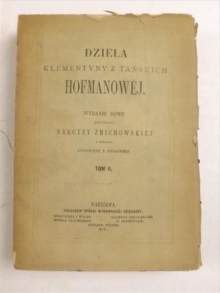 Dzieła Klementyny z Tańskich Hofmanowej, tom II, 1876 r.