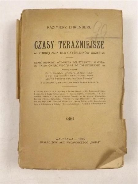 Czasy teraźniejsze, 1913 r.