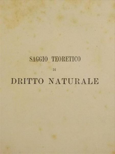 Saggio Teoretico di Dritto Naturale,  Volume II 1883 r.