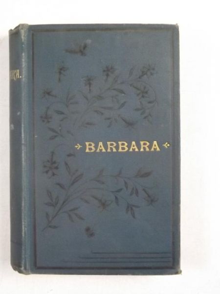 Barbara: A Story Cloud and Sunshine, 1844 r.
