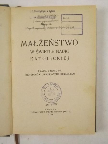 Małżeństwo w świetle nauki katolickiej, T. I, 1928 r.