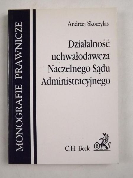 Działalność uchwałodawcza Naczelnego Sądu Administracyjnego