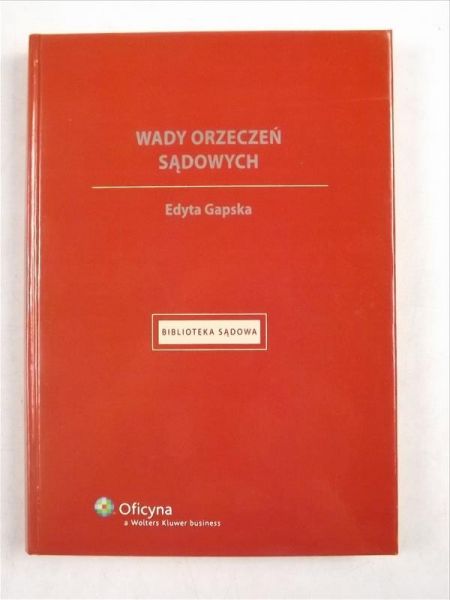 Wady orzeczeń sądowych w postępowaniu cywilnym