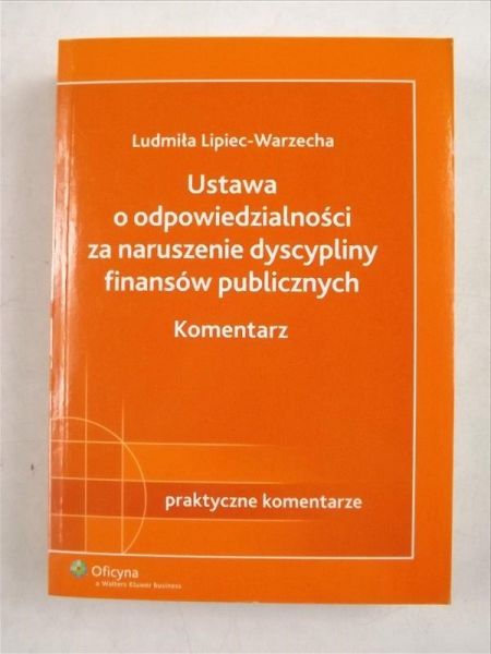 Ustawa o odpowiedzialności za naruszenie dyscypliny finansów publicznych