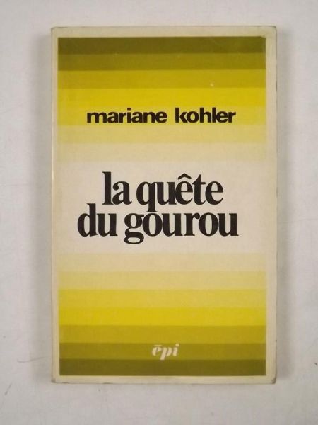 La quete du gourou