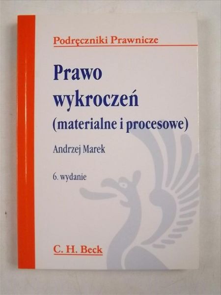 Marek Andrzej - Prawo wykroczeń (materialne i procesowe)