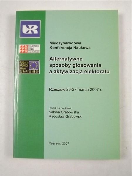 Alternatywne sposoby głosowania a aktywizacja elektoratu