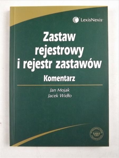 Zastaw rejestrowy i rejestr zastawów komentarz