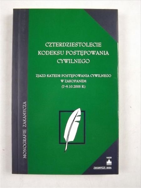 Czterdziestolecie kodeksu postępowania cywilnego