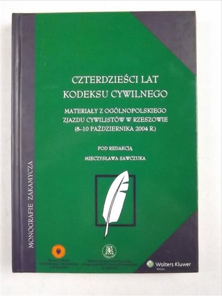 Czterdzieści lat kodeksu cywilnego