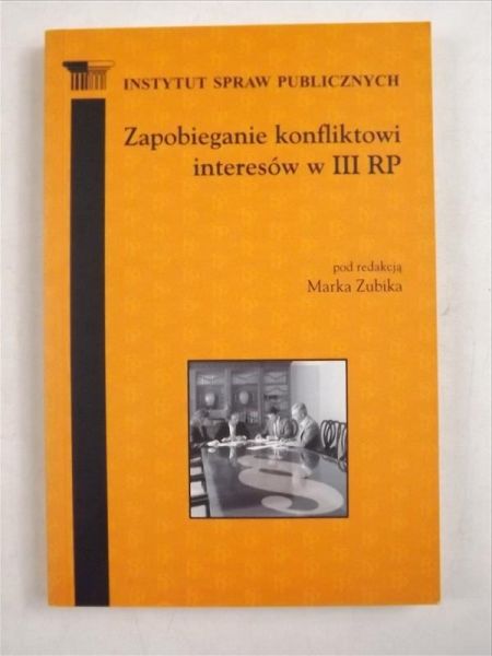 Zapobieganie konfliktowi interesów w III RP