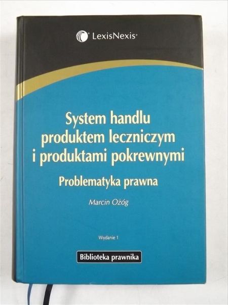 System handlu produktem leczniczym i produktami pokrewnymi