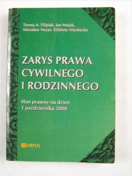 Filipiak T. (red.) - Zarys prawa cywilnego i rodzinnego
