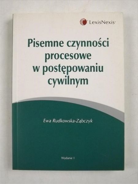 Pisemne czynności procesowe w postępowaniu cywilnym