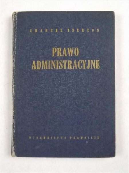 Prawo administracyjne. Podstawowe instytucje