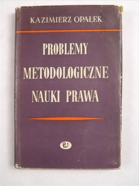 Problemy metodologiczne nauki prawa