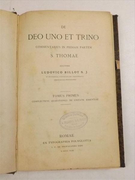 Billot Ludovico - De Deo Uno Et Trino, t. I, 1893 r.