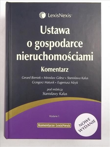 Ustawa o gospodarce nieruchomościami. Komentarz