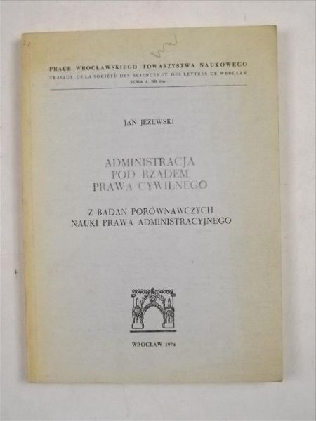 Administracja pod rządem prawa cywilnego