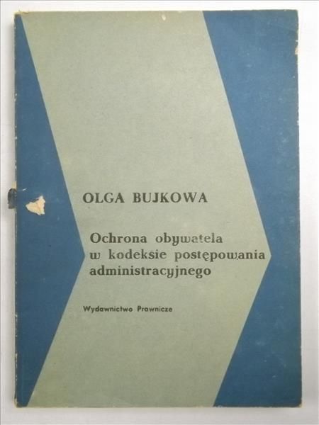 Ochrona obywatela w  kodeksie postępowania administracyjnego