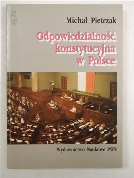 Odpowiedzialność konstytucyjna w Polsce