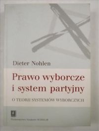 Prawo wyborcze i system partyjny