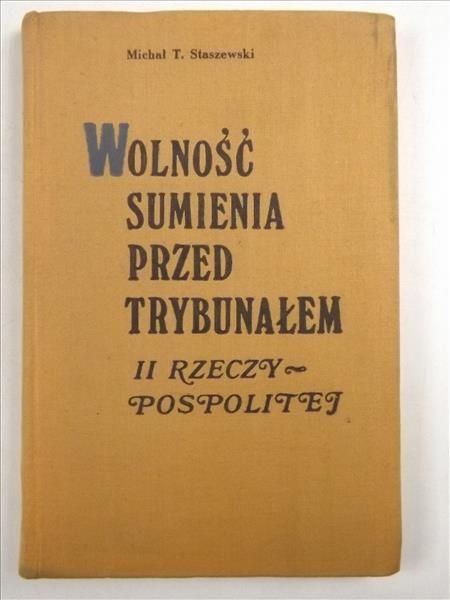 Wolność sumienia przed trybunałem II Rzeczypospolitej