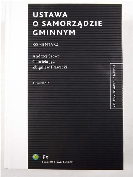 Ustawa o samorządzie gminnym Komentarz