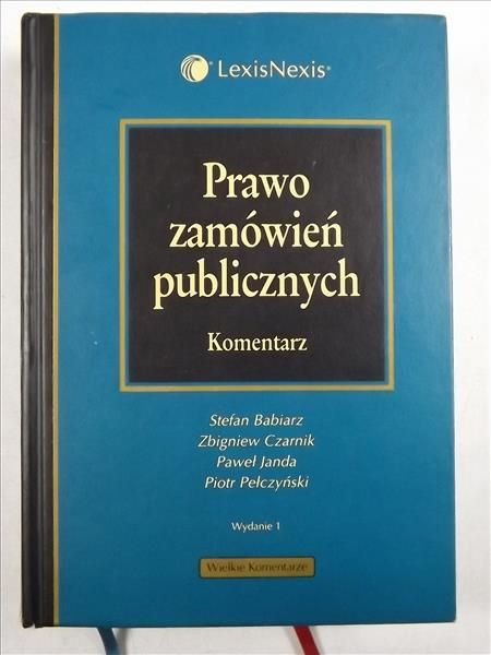 Babiarz Stefan - Prawo zamówień publicznych Komentarz 2010
