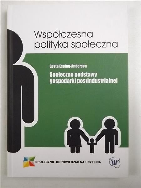 Esping - Andersen Gosta - Społeczne podstawy gospodarki postindustrialnej