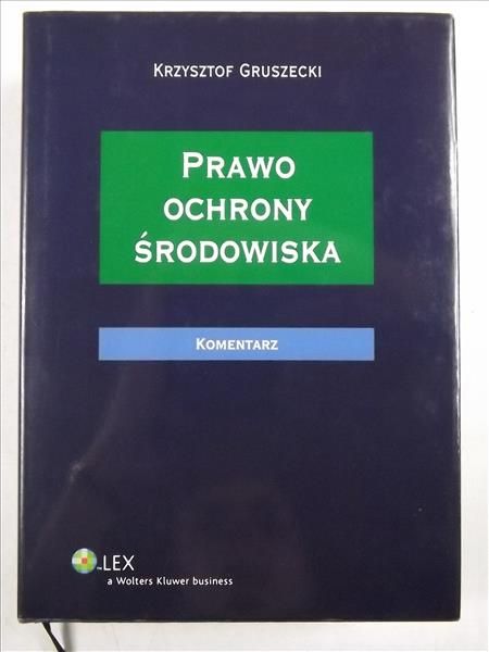 Prawo ochrony środowiska. Komentarz