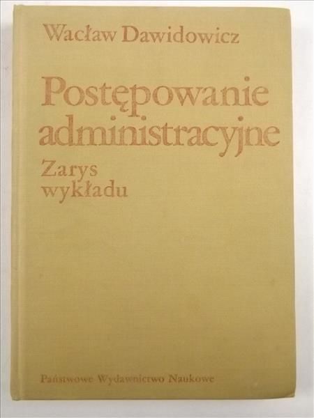 Dawidowicz Wacław - Postępowanie administracyjne