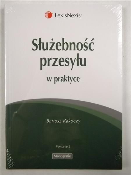 Służebność przesyłu w praktyce, nowa