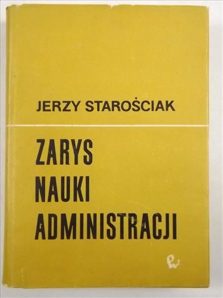 Zarys nauki administracji