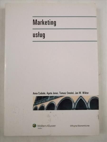Czubała A., Jonas A., Smoleń T.,    - Marketing usług