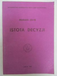 Istota decyzji