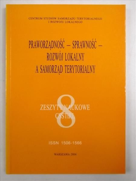 Praworządność - sprawność - rozwój lokalny a samorząd terytorialny