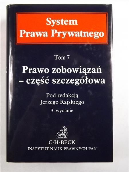 Prawo zobowiązań - część szczegółowa Tom 7, System Prawa Prywatnego