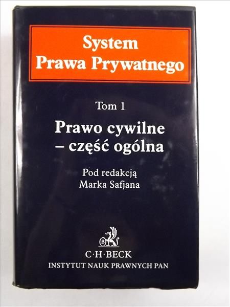Prawo cywilne - część ogólna Tom 1, System Prawa Prywatnego
