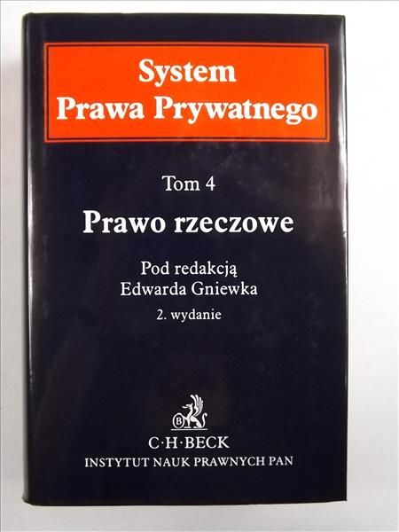 Gniewek Edward - Prawo rzeczowe Tom 4, System Prawa Prywatnego