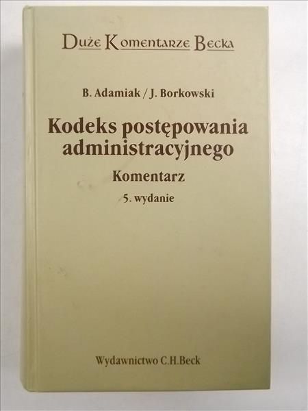 Adamiak B. - Kodeks postępowania administracyjnego
