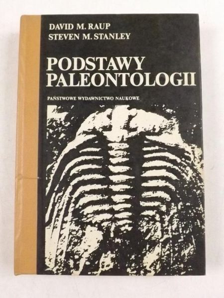 Raup David ,    - Podstawy paleontologii
