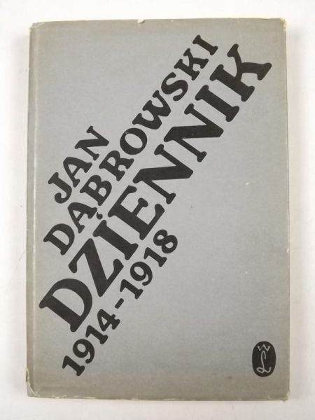 Dąbrowski Jan - Dziennik 1914-1918