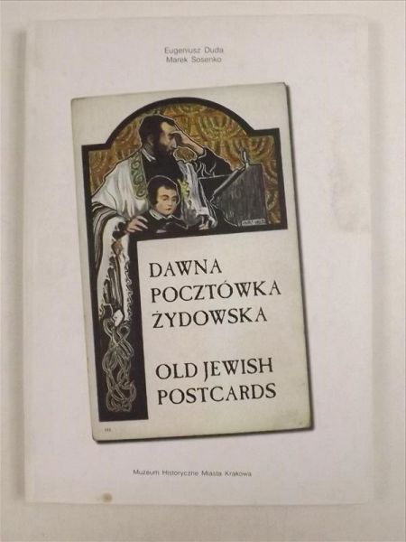 Dawna pocztówka żydowska. Old Jewish postcards