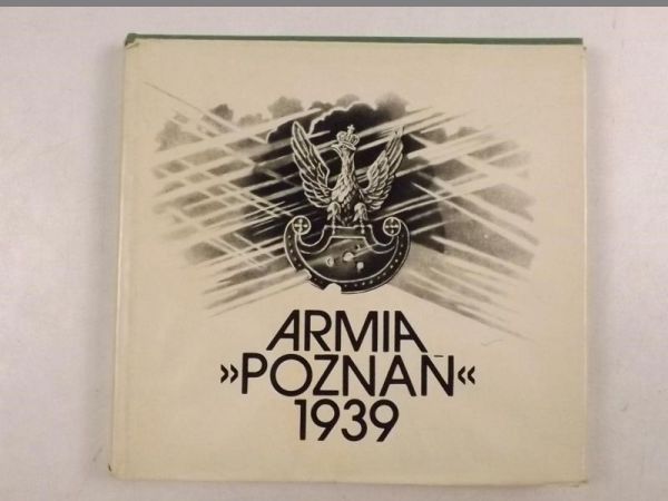 Bauer P., Polak B. - Armia "Poznań" 1939