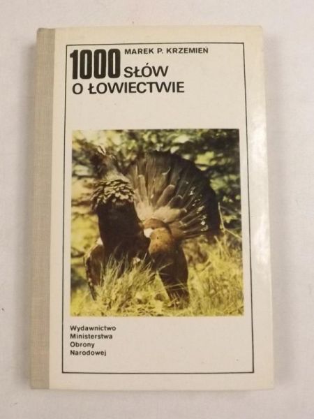 1000 słów o łowiectwie